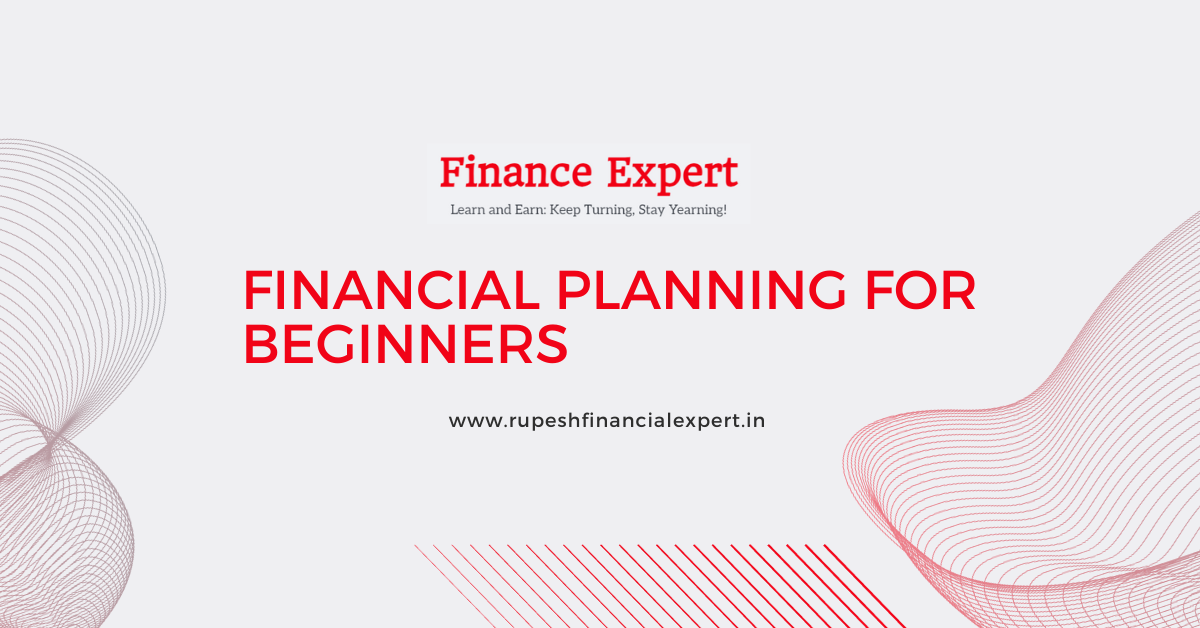 Financial Planning for Beginner