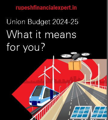 Union Budget 2024-25, Key highlights