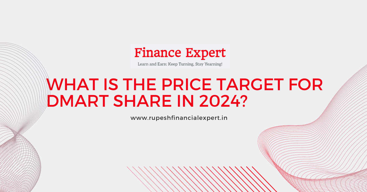 DMart's price target in 2024