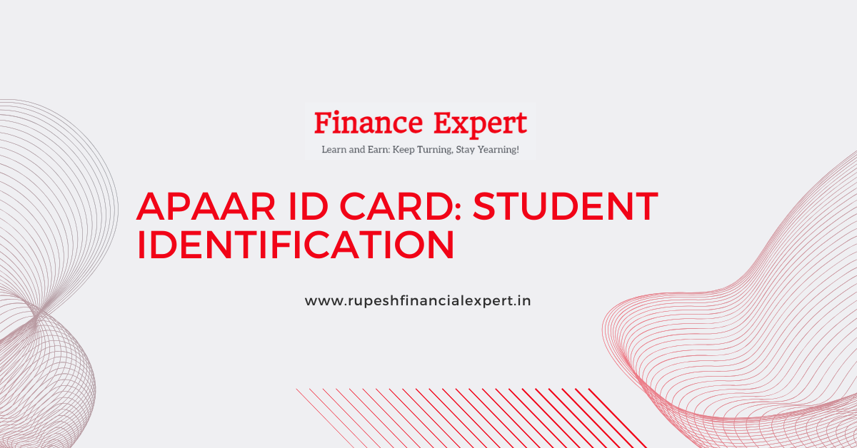 APaar ID Card: The Future of Student Identification