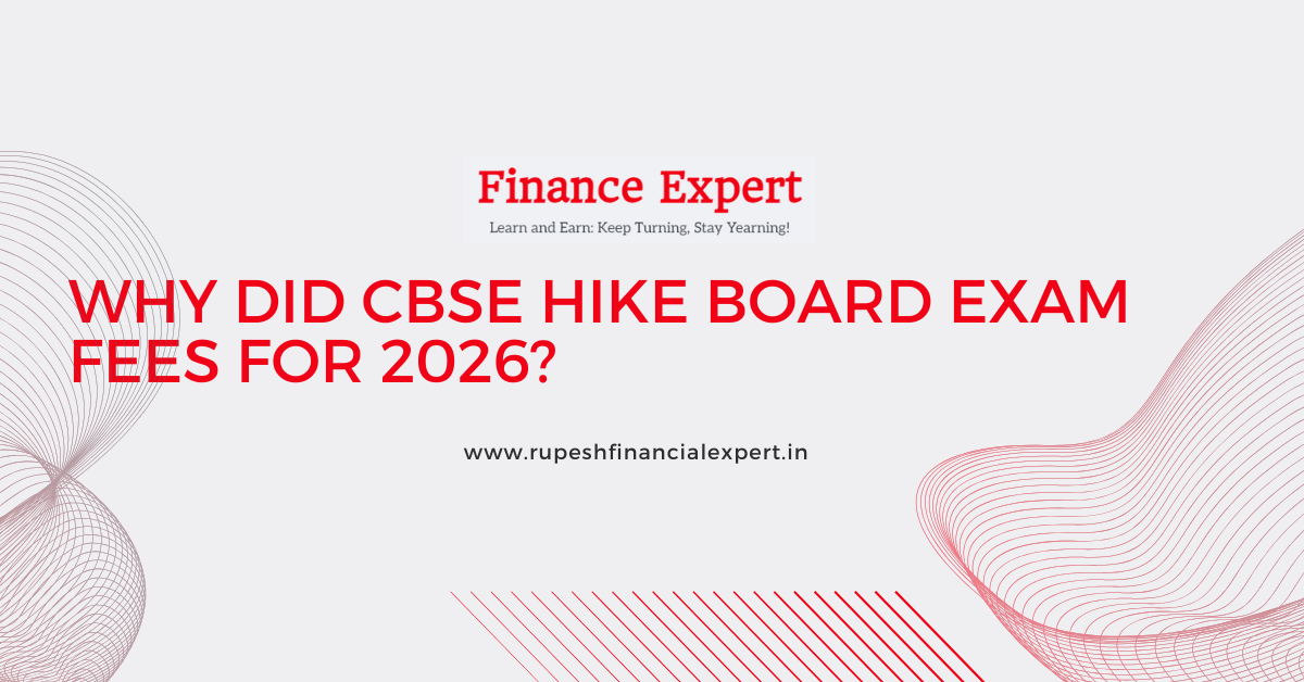 CBSE Board Exam Fee Hike 2026: What Parents & Students Need to Know